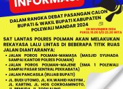 Sat Lantas Polres Polman Akan Laksanakan Rekayasa Lalulintas untuk Memperlancar Debat Publik Cabup dan Cawabup Polman