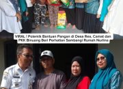 VIRAL ! Polemik Bantuan Pangan di Desa Rea, Camat dan PKK Binuang Beri Perhatian Sambangi Rumah Nurlina